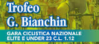 Cycling - Trofeo Gianfranco Bianchin - Prize list