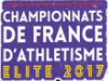 Athletics - French National Championships - 2017